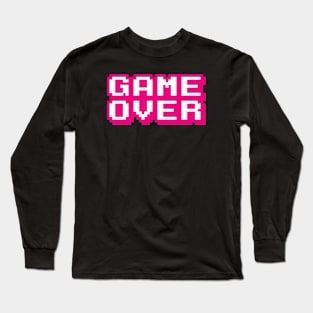 Game Over #2 Long Sleeve T-Shirt